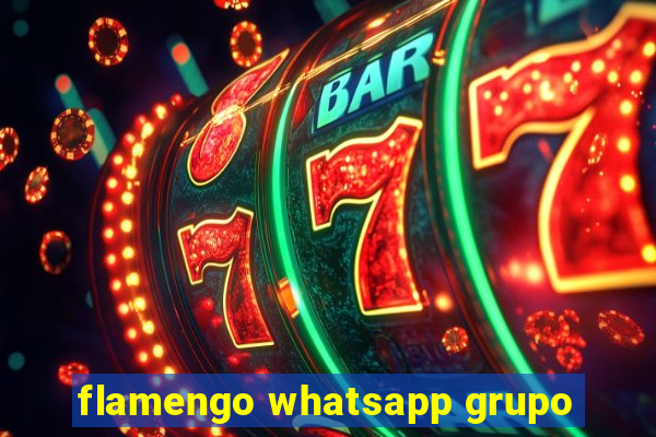 flamengo whatsapp grupo